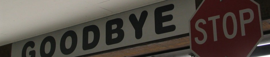 Goodbye stop sign banner